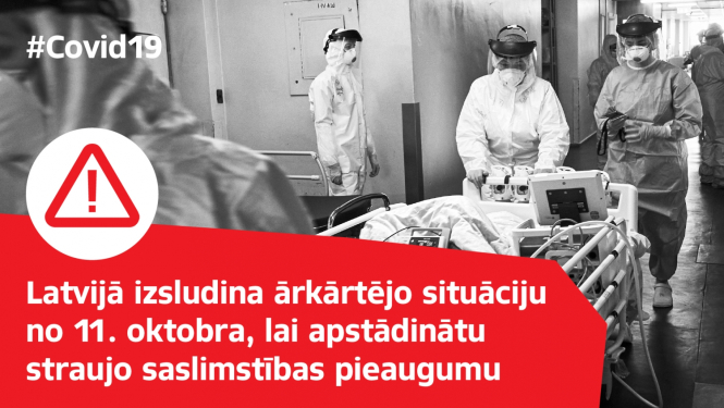 Latvijā izsludina ārkārtējo siituāciju no 11. oktobra, lai apstādinātu straujo saslimstības pieaugumu