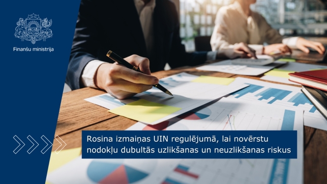 Rosina izmaiņas UIN regulējumā, lai novērstu nodokļu dubultās uzlikšanas un neuzlikšanas riskus