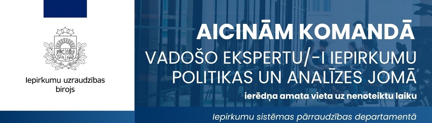 IUB aicina komandā vadošo ekspertu iepirkumu politikas un analīzes jomā