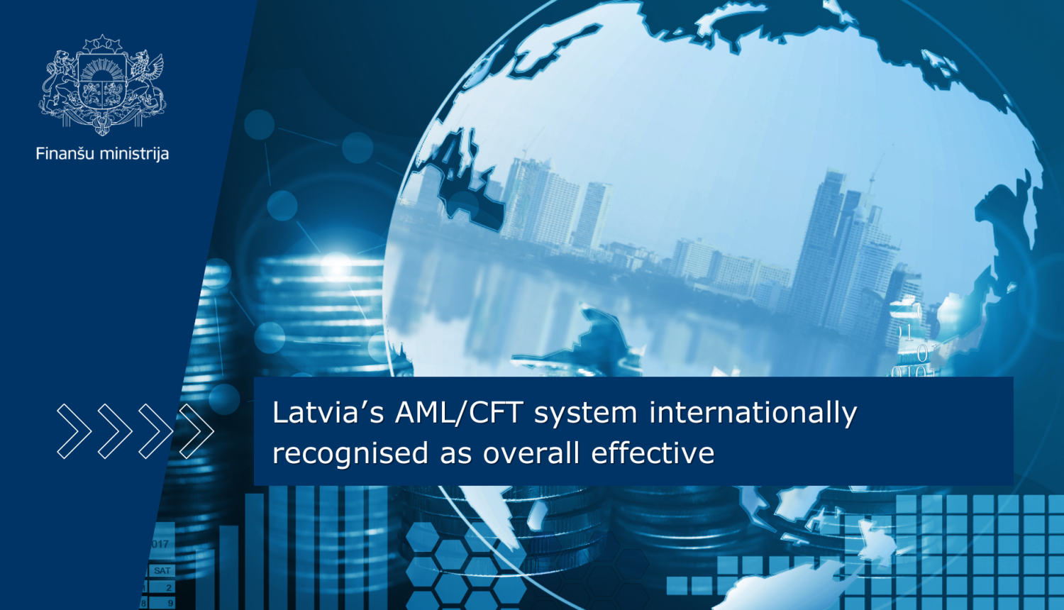 Latvia’s AML/CFT system internationally recognised as overall effective