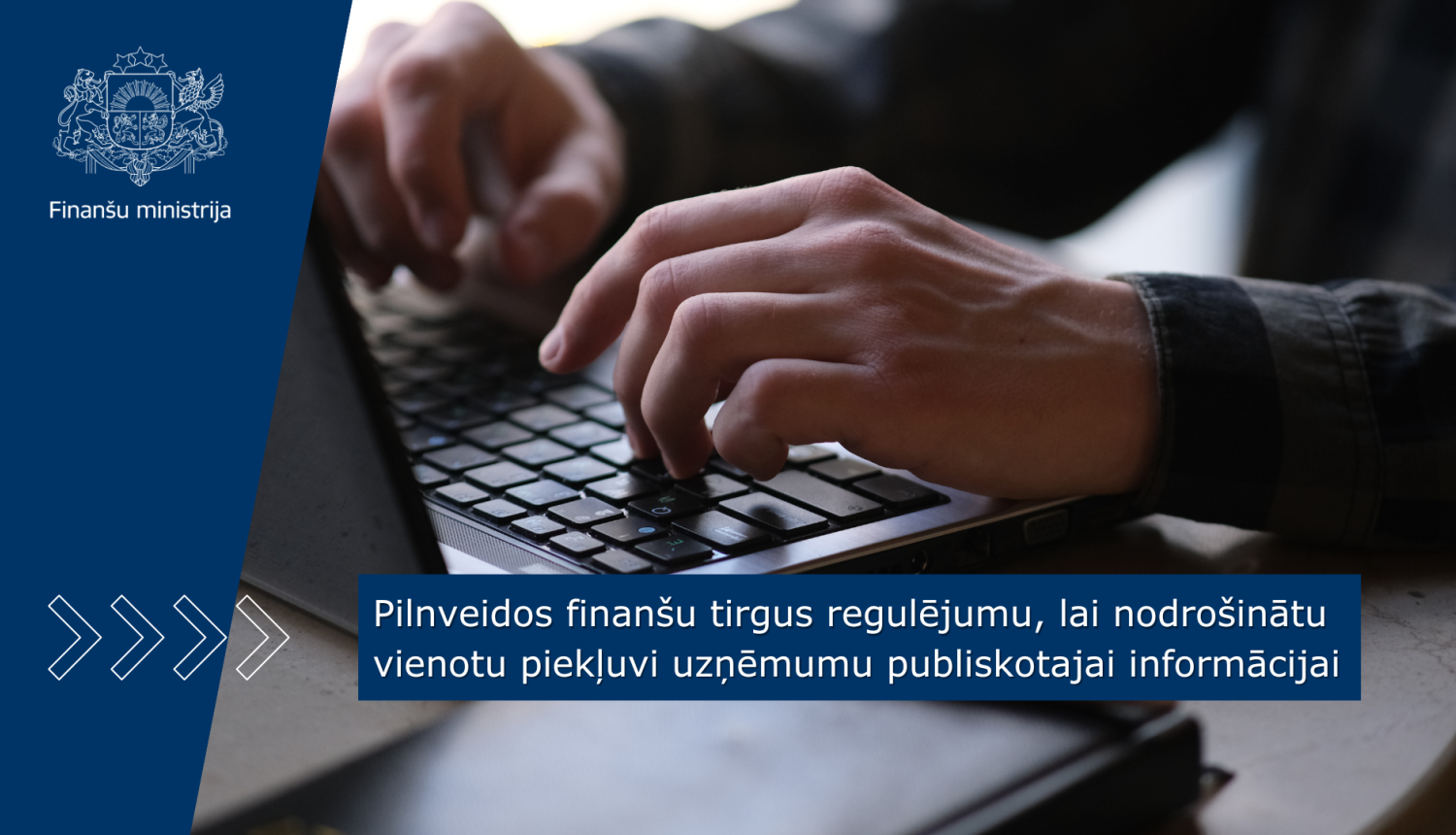 Finanšu ministrijas vizuālis par finanšu tirgus regulējuma pilnveidošanu uzņēmumu publiskotās informācijas pieejamībai.