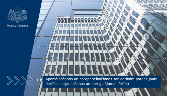 Finanšu ministrijas vizuālis par jauno apdrošināšanas un pārapdrošināšanas sabiedrību darbības atjaunošanas un noregulējuma kārtību.