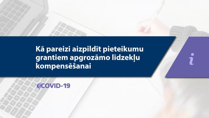 Kā pareizi aizpildīt pieteikumu grantiem apgrozāmo līdzekļu kompensēšanai