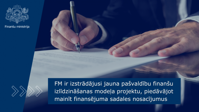 FM ir izstrādājusi jauna pašvaldību finanšu izlīdzināšanas modeļa projektu, piedāvājot mainīt finansējuma sadales nosacījumus