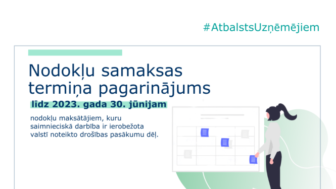 Nodokļu samaksas termiņa pagarinājums