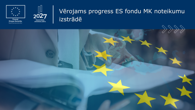 Vērojams progress ES fondu MK noteikumu izstrādē. Attēlā tuvplānā redzama atvērta dokumentu mape, pāri attēlam Eiropas Savienības karoga zvaigznes ar ES kartes kontūru
