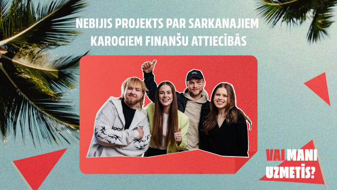 Projekta "Vai mani uzmetīs?" ilustratīvs attēls 