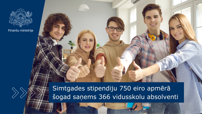 Simtgades stipendiju 750 eiro apmērā šogad saņems 366 vidusskolu absolventi