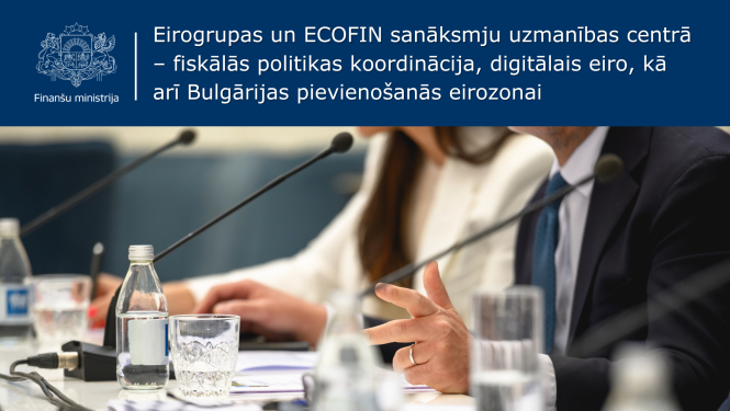 Attēlā redzami vīrietis un sieviete tuvplānā, kuri runā uz galda novietotos mikrofonos, uz attēla ir teksts "Sanāksmju diskusiju centrā – fiskālās politikas koordinācija, digitālais eiro, kā arī Bulgārijas pievienošanās eirozonai"