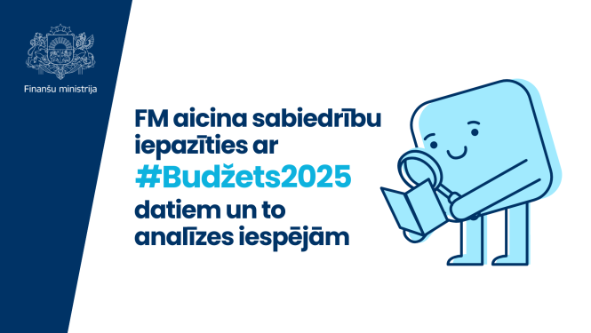 FM aicina sabiedrību iepazīties ar valsts budžeta datiem un to analīzes iespējām