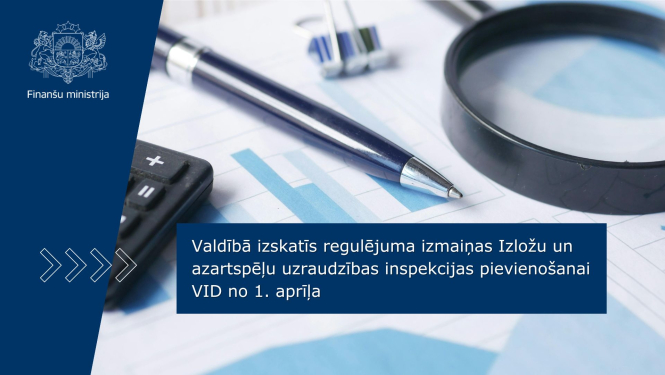 Valdībā izskatīs regulējuma izmaiņas Izložu un azartspēļu uzraudzības inspekcijas pievienošanai VID no 1. aprīļa