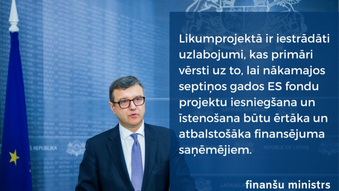 finanšu ministrs par ES fondiem
