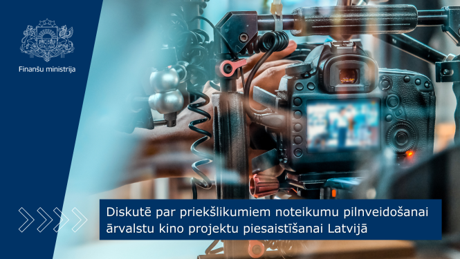 Diskutē par priekšlikumiem noteikumu pilnveidošanai ārvalstu kino projektu piesaistīšanai Latvijā