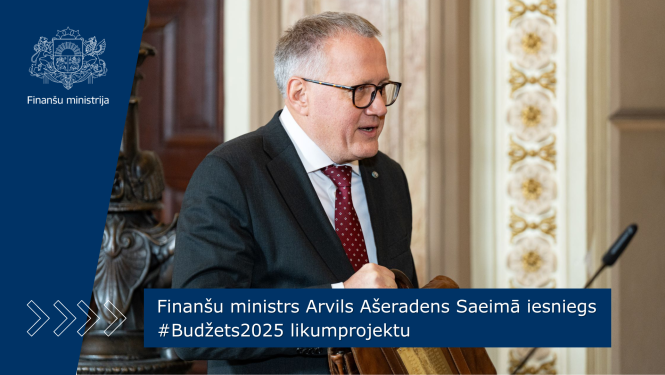 Finanšu ministrs Arvils Ašeradens Saeimā iesniegs #Budžets2025 likumprojektu