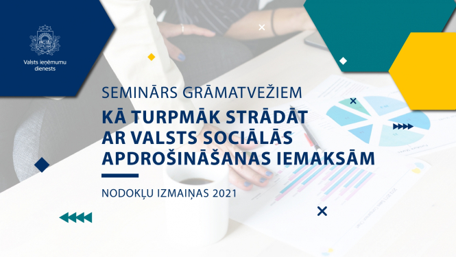 Seminārs grāmatvežiem: Kā turpmāk strādāt ar VSAOI