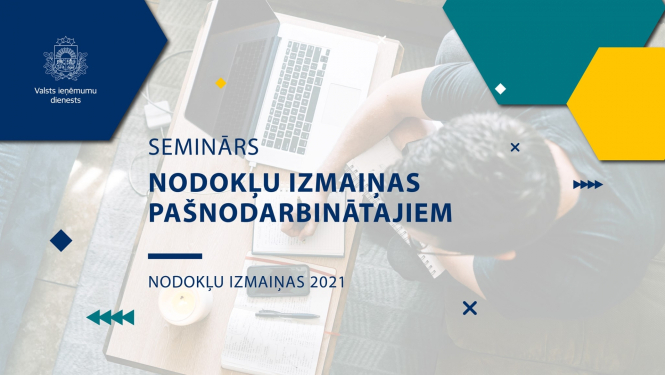 Seminārs - nodokļu izmaiņas pašnodarbinātajiem