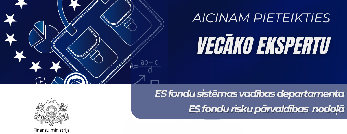 Finanšu ministrija aicina peteikties vecāko ekspertu ES fondu sistēmas vadības departamenta ES fondu risku pārvaldības nodaļā