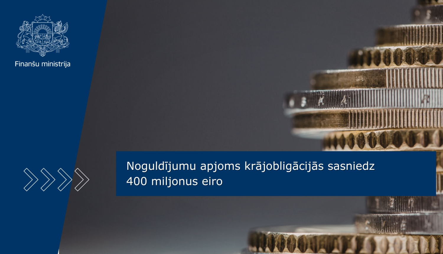 Noguldījumu apjoms krājobligācijās sasniedz 400 miljonus eiro 