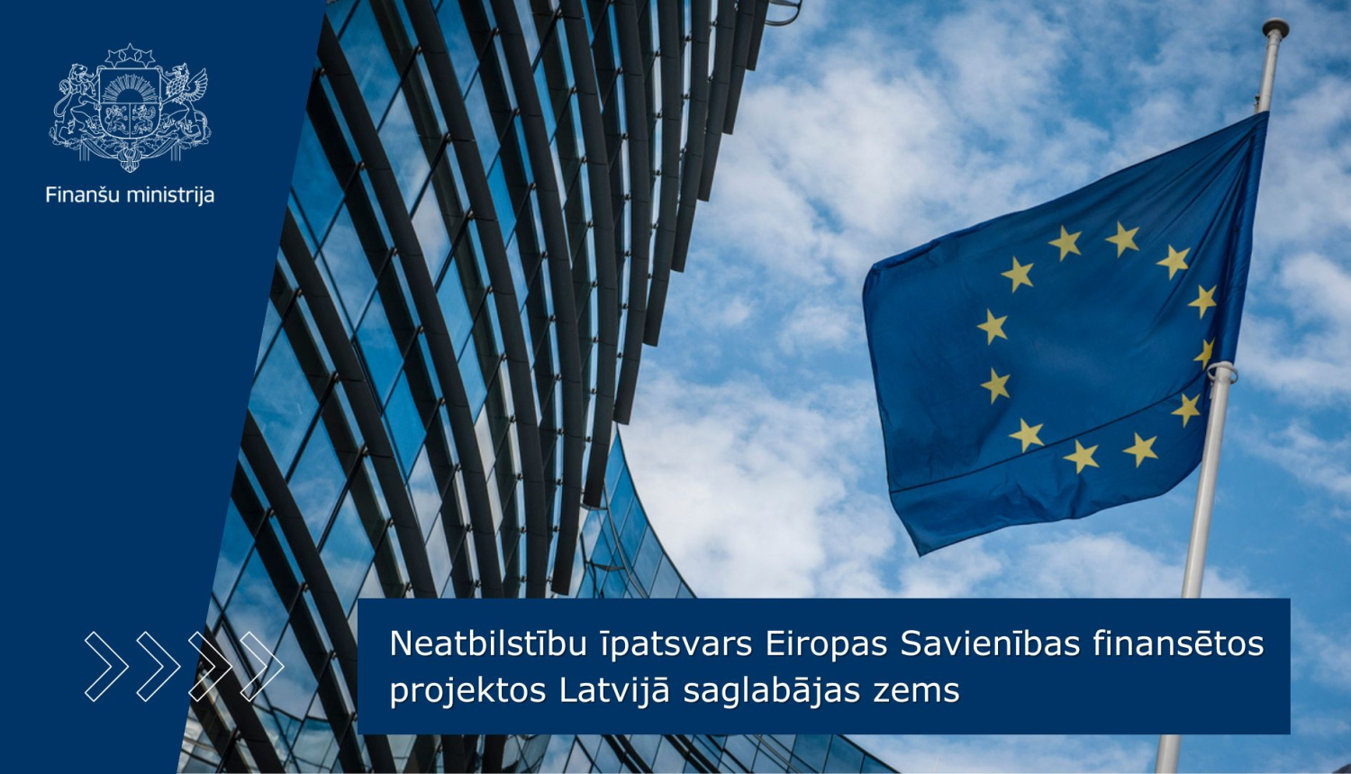 Neatbilstību īpatsvars Eiropas Savienības finansētos projektos Latvijā saglabājas zems